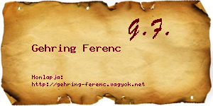 Gehring Ferenc névjegykártya